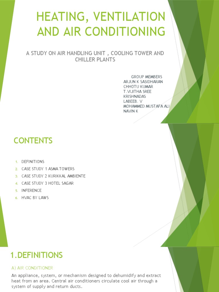 Heating, Ventilation and Air Conditioning A Study On Air Handling Unit, Cooling Tower and