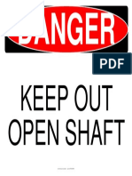 Danger Open Shaft Warning Sign