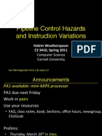 Pipeline Control Hazards and Instruction Variations": Hakim Weatherspoon CS 3410, Spring 2011