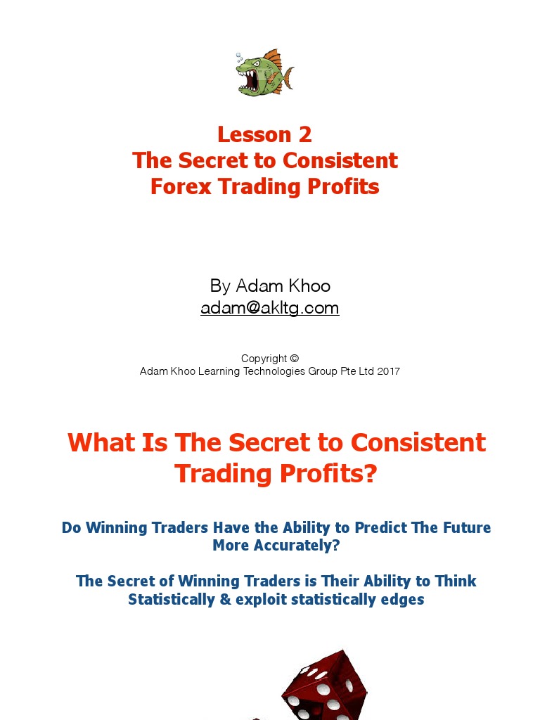 Lesson 2 The Secret To Consistent Profits Pdf Order Exchange