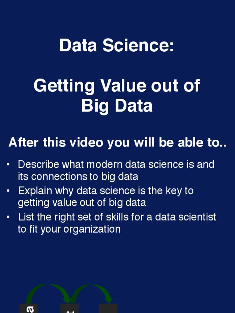 Data Science: Getting Value Out of Big Data | PDF