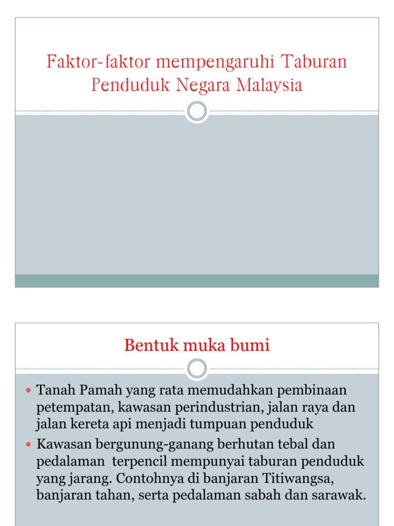 Faktor Faktor Mempengaruhi Taburan Penduduk Negara Malaysia