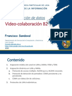 CD-MAD-P1.2020: Video-Colaboración B2: Asignación de Canal