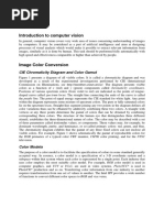 Introduction To Computer Vision: CIE Chromaticity Diagram and Color Gamut