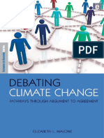 Elizabeth L. Malone - Debating Climate Change - Pathways Through Argument To Agreement (Science in Society Series) (2009)