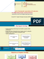Organic Farming For Sustainable Agricultural Production: Dr. Dillip Kumar Swain, Associate Professor
