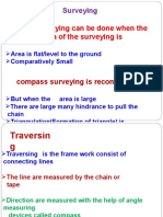 Chain Surveying Can Be Done When The Area of The Surveying Is