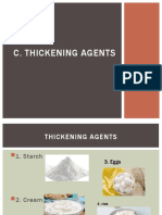 C. Thickening Agents