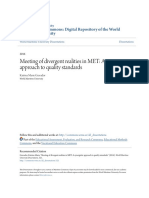 Meeting of Divergent Realities in MET - A Synergistic Approach To