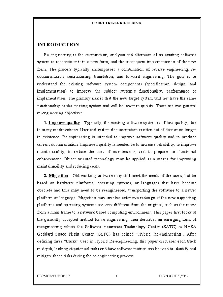 Improve Quality Typically, The Existing Software System Is of Low