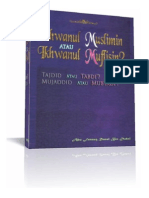 Ikhwanul Muslimin Atau Ikhwanul Muflisin? Tajdid Atautabdi'? Mujaddid Atau Mubtadi'?