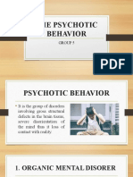 The Psychotic Behavior