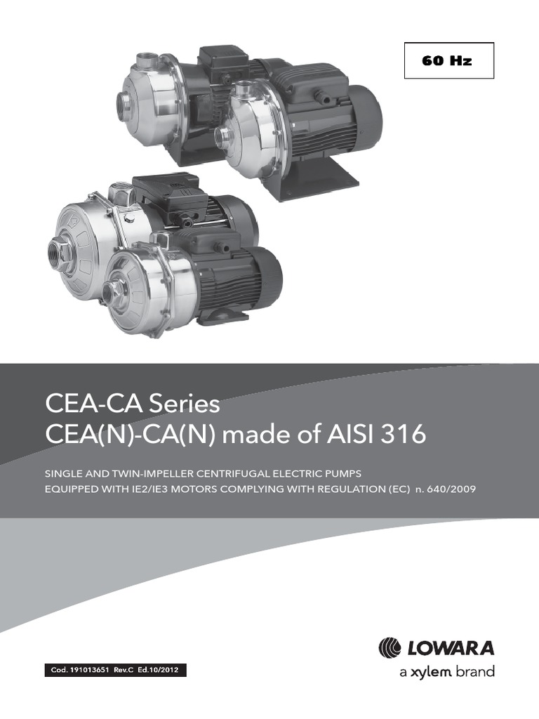CEA-CA Series CEA (N) - CA (N) Made of AISI 316: 60 HZ 60 HZ 60 HZ 60 ...