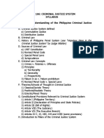 Law 106: Criminal Justice System Syllabus I. General Understanding of The Philippine Criminal Justice System