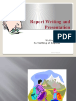 Report Writing and Presentation