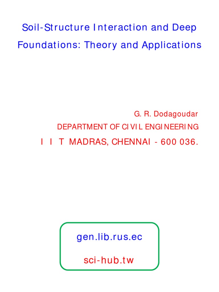 Soil-Structure Interaction in Deep Foundations | PDF | Deep Foundation ...