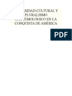 DIVERSIDAD CULTURAL Y PLURALISMO EPISTEMOLÓGICO EN LA CONQUISTA DE AMÉRICA