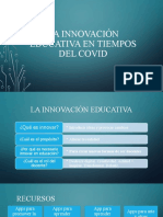 La Innovación Educativa en Tiempos Del Covid