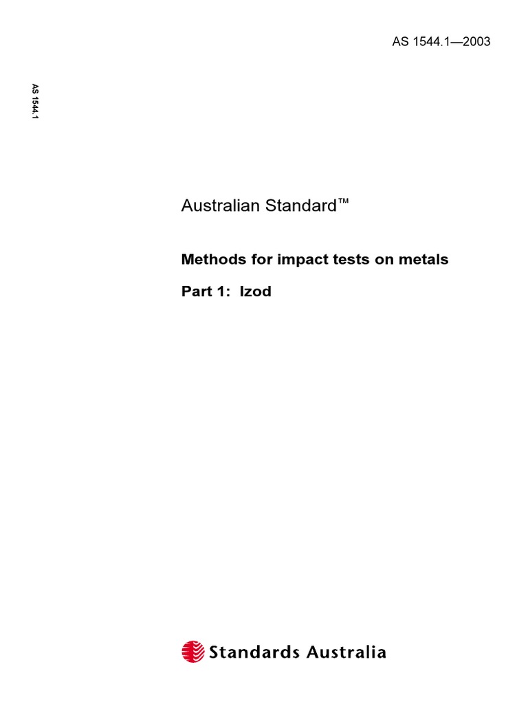 Australian Standard Methods For Impact Tests On Metals Part 1 Izod PDF International