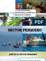 Sector Pesquero, Agroindustrial, Agrícola Y Manufacturero