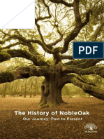 The History of Nobleoak: Our Journey: Past To Present