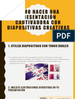 Cómo hacer una presentación cautivadora con diapositivas creativas