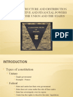 Federal Structure and Distribution of Legislative and Financial Powers Between The Union and The States