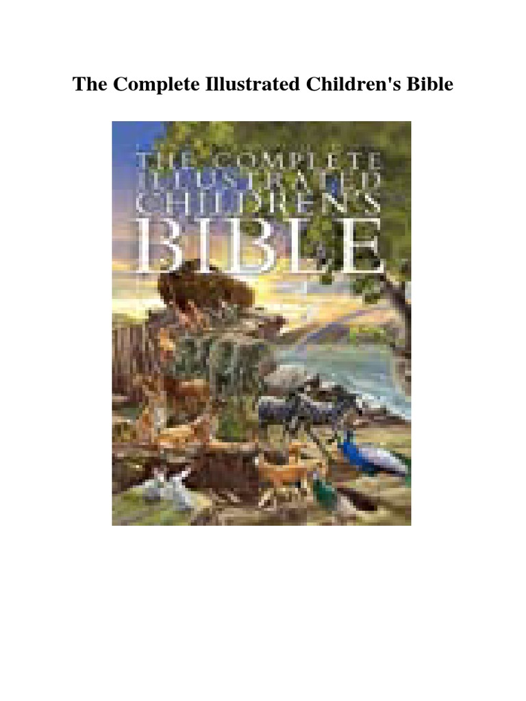 Complete Illustrated Children's Bible PDF | PDF | Religion & Spirituality