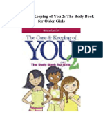 The Care and Keeping of You 2: The Body Book For Older Girls
