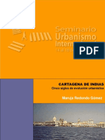 CARTAGENA DE INDIAS. Maruja Redondo Gómez. Cinco Siglos de Evolución Urbanística