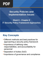 Security Policies and Implementation Issues: Week 6 - Chapter 8 IT Security Policy Framework Approaches