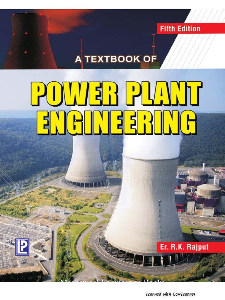 Power Plant Engineering By R K Rajput Engineering Mechanical Engineering