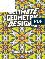 Ultimate Geometric Designs