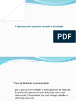 A diferença entre descrição, narração e dissertação.ppt