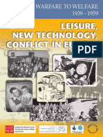 Leisure, New Technology, Conflict in Europe: From Warfare To Welfare 1939 - 1959