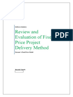 Review and Evaluation of Fixed Price Project Delivery Method