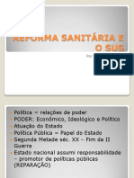 Reforma Sanitária e o Sus