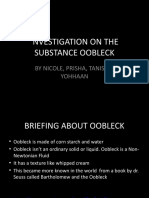 Investigation On The Oobleck