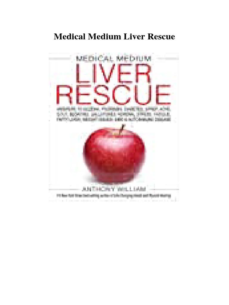Medical Medium Liver Rescue Guide | PDF | Liver | Epidemiology