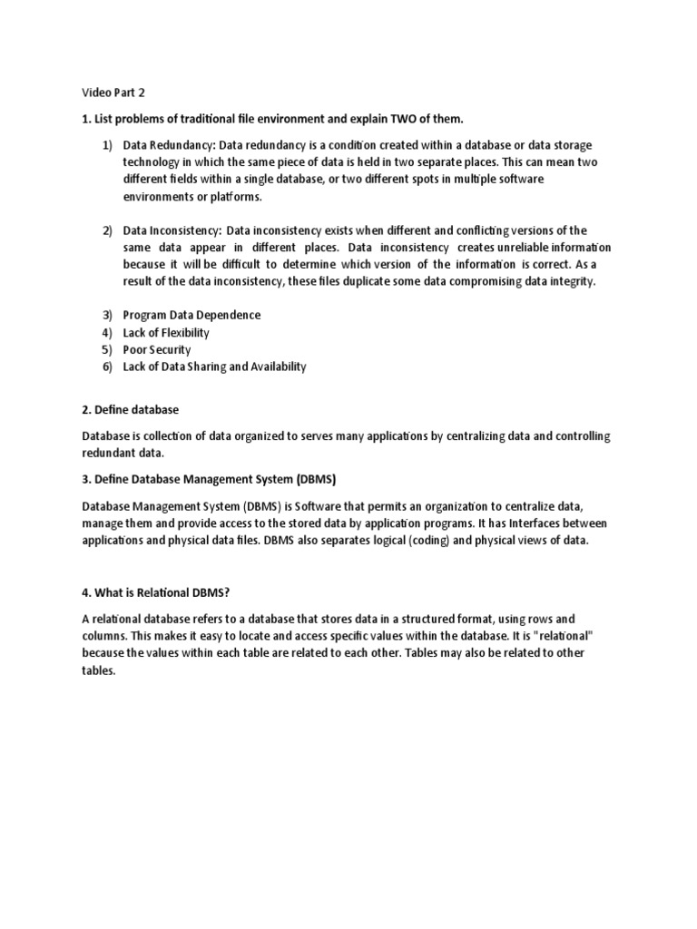 List Problems of Traditional File Environment and Explain TWO of Them ...