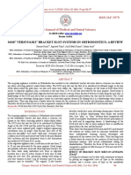 ISSN 2347-5579: 0.018" Versus 0.022" Bracket Slot Systems in Orthodontics: A Review