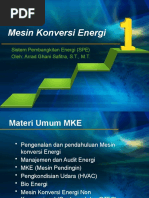 Mesin Konversi Energi: Sistem Pembangkitan Energi (SPE) Oleh: Arrad Ghani Safitra, S.T., M.T