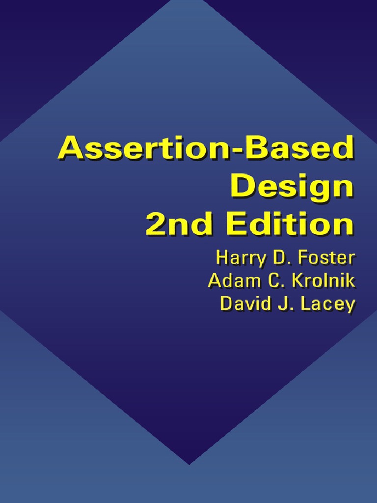 Assertion Based Design 2nd PDF | PDF | Formal Verification ...