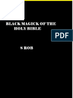 BLACK MAGICK OF THE HOLY BIBLE - S Rob