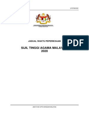 Sijil Tinggi Agama Malaysia 2020 Jadual Waktu Peperiksaan