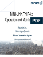 Mini-Link TN R4.X Operation and Maintenance: Bintoro Agus Susanto Presented by