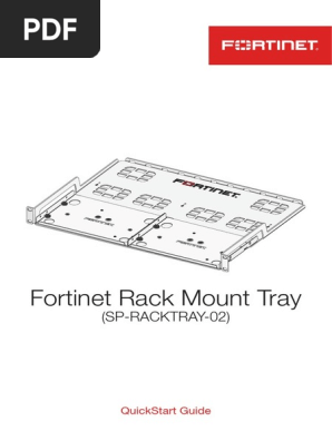 Fortinet Rack Mount Tray: (SP-RACKTRAY-02) | PDF | License