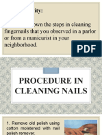 Procedures in Cleaning The Fingernails (Manicuring)
