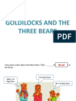 Goldilocks and The Three Bears