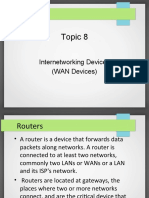Topic 8: Internetworking Devices (WAN Devices)